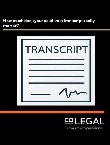 ​How much does your academic transcript really matter for a career in law?